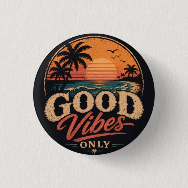Good Vibes Only Retro Sunset Design 3 Cm Round Badge (Front)