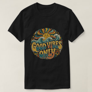 Good Vibes Only Shirt Positive Retro Sun Tee