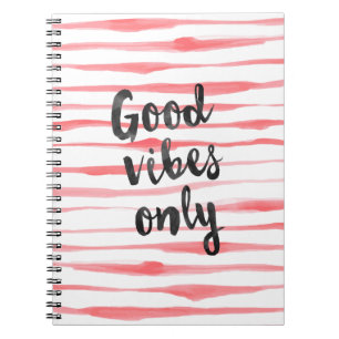 Good vibes only spiral notebook