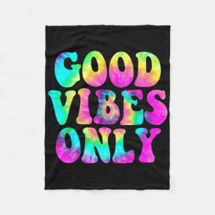 Good Vibes Only Tie Dye Colourful Cute Summer Casu Fleece Blanket