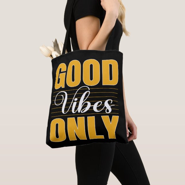 Good Vibes Only Tote Bag (Close Up)