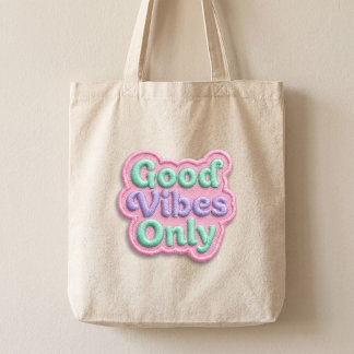 Good Vibes Only Tote Bag