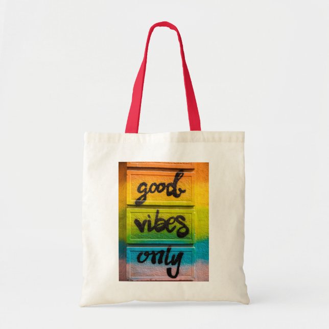 Good Vibes Only Tote Bag (Front)