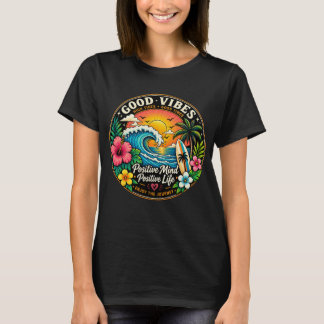 Good Vibes Only Tropical Sunset Beach T-Shirt