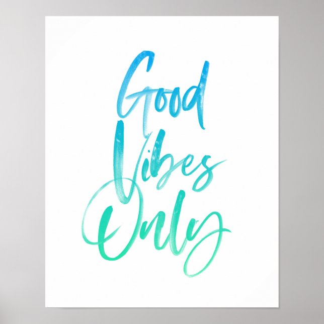 Good Vibes Only typography art print (Front)