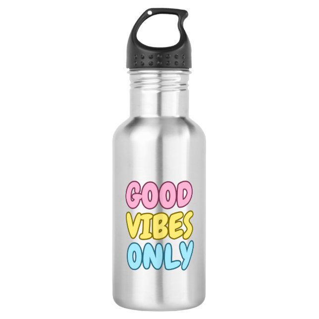 Good Vibes Only Water Bottle (Front)