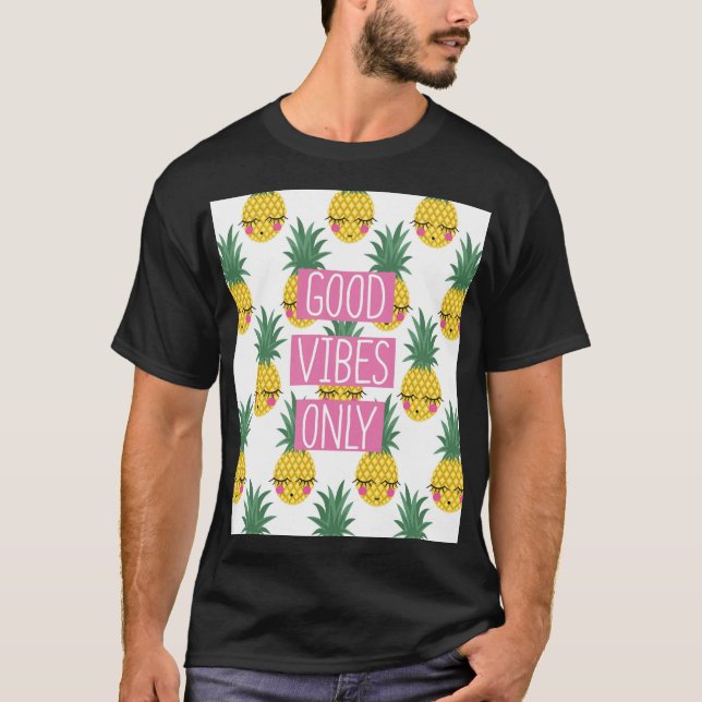 Good Vibes Pineapples Summer Pattern T-Shirt (Front)