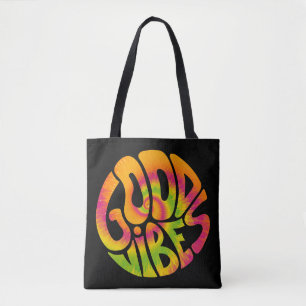 Good vibes quote. Tie dye psychedelic surreal font Tote Bag