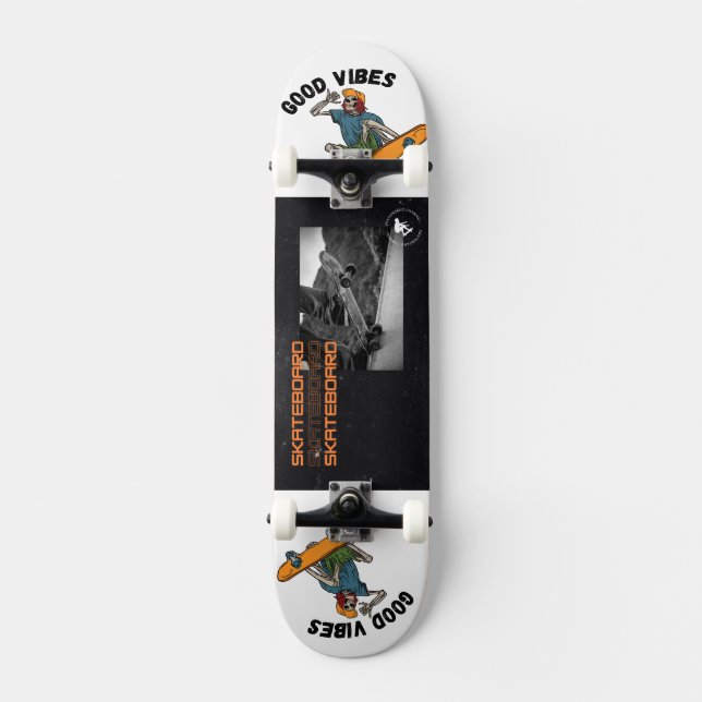 Good vibes  skateboard (Front)
