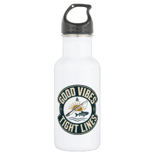 Good Vibes Tight Lines Funny Fishing Outdoor Desig 532 Ml Water Bottle