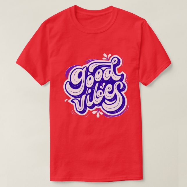 Good Vibes Women's T-Shirts (Design Front)