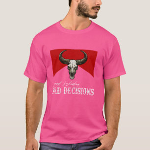 Good Whiskey Bad Decision Graphic Art West Cactus T-Shirt