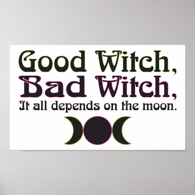 "Good Witch, Bad Witch..." Print (Front)