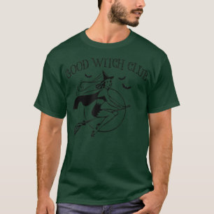 GOOD WITCH CLUB Funny Halloween Retro Vintage Witc T-Shirt