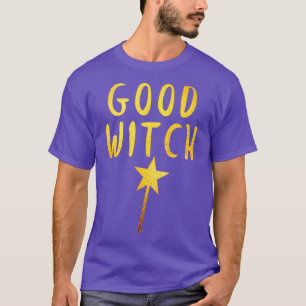 GOOD WITCH with MAGIC WAND in GOLD T-Shirt