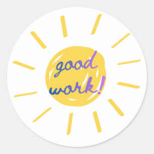 “Good Work!” Motivational Sticker for Kids