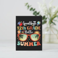 Goodbye 12th Grade Hello Summer