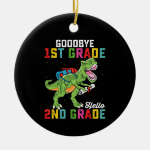 Goodbye 1st Grade Hello 2nd Grade T Rex Dinosaur Ceramic Tree Decoration