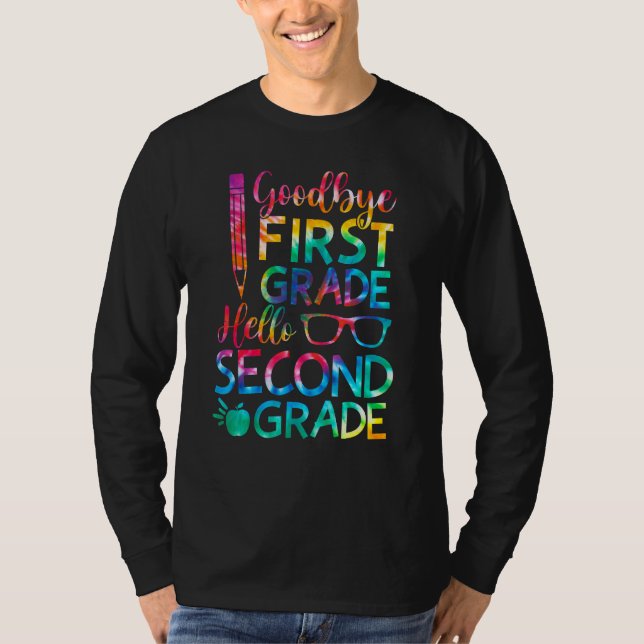 Goodbye 1st Grade Hello Second 2nd Grade Graduatio T-Shirt (Front)
