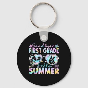 Goodbye 1st Grade Hello Summer First Grade Last Da Key Ring