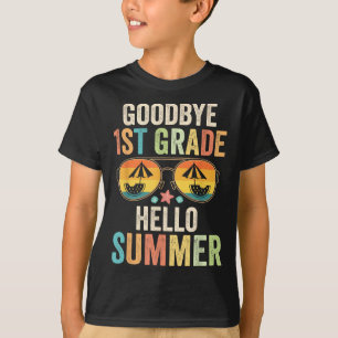 Goodbye 1st Grade Hello Summer First Grade Last Da T-Shirt