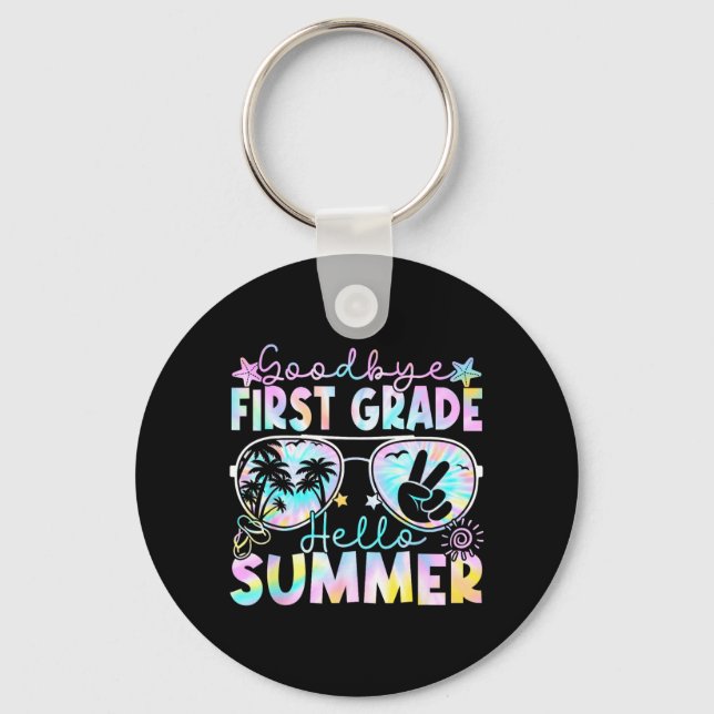 Goodbye 1st Grade Hello Summer First Grade Last Key Ring (Front)