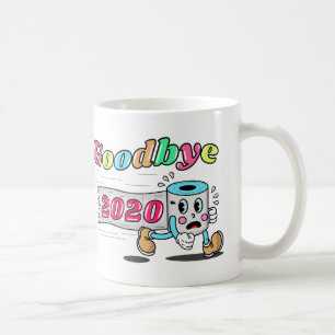 Goodbye 2020 - It’s finally over Coffee Mug