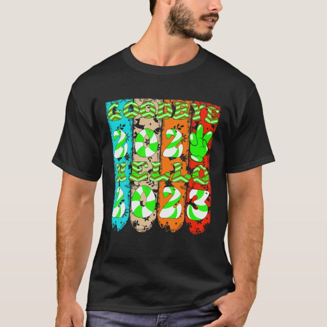 Goodbye 2022 Hello 2023 Retro Groovy Christmas New T-Shirt (Front)