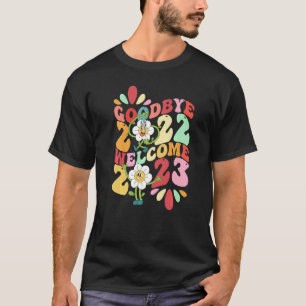 Goodbye 2022 Hello 2023 Welcome Water Rabbit Year T-Shirt