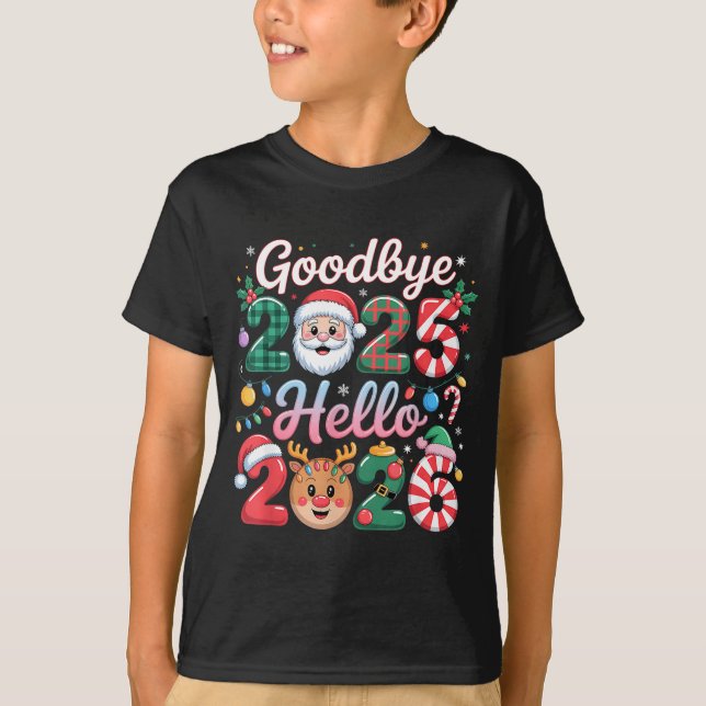 Goodbye 2025 Hello 2026 Christmas New Year Gift  T-Shirt (Front)