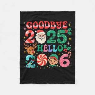 Goodbye 2025 Hello 2026 Cute Christmas New Year  Fleece Blanket