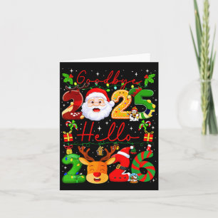 Goodbye 2025 Hello 2026 Happy New Year Christmas F Card