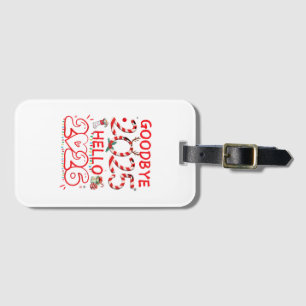 Goodbye 2025 Hello 2026 Merry Christmas Happy New Luggage Tag