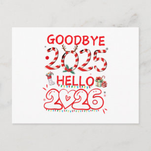 Goodbye 2025 Hello 2026 Merry Christmas Happy New  Postcard