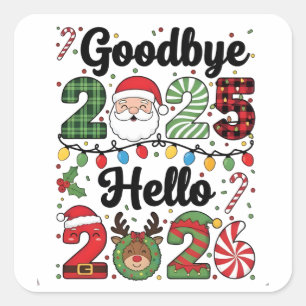 Goodbye 2025 Hello 2026 New Year Resolution Square Sticker