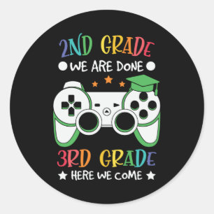 Goodbye 2nd Grade Hello 3rd Grade Gamer Kids Gift Classic Round Sticker