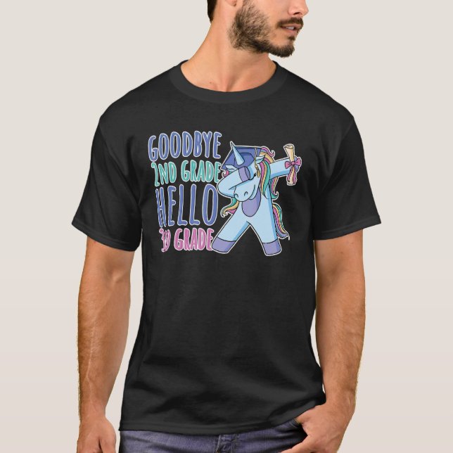 Goodbye 2nd Grade Hello 3rd Grade T-Shirt (Front)