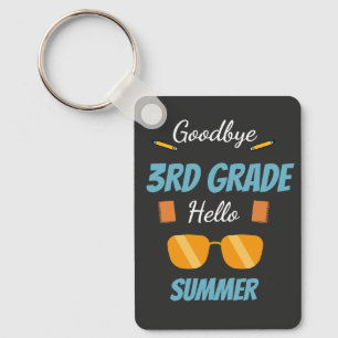 Goodbye 3rd Grade Hello Summer Graduate School Key Ring