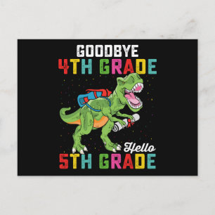 Goodbye 4th Grade Hello 5th Grade T Rex Dinosaur Postcard