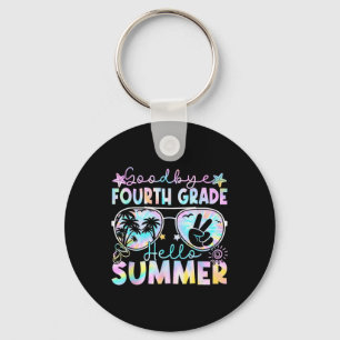 Goodbye 4th Grade Hello Summer Fourth Grade Last D Key Ring