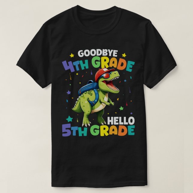 Goodbye 4th Grade T Rex Monster Truck Dinosaur  T-Shirt (Design Front)