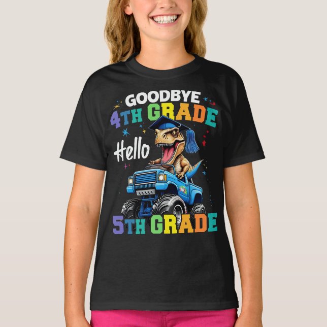Goodbye 4th Grade T Rex Monster Truck Graduation  T-Shirt (Front)