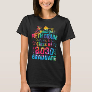 Goodbye 5th Grade Class of 2030 Grad Hello 6th gra T-Shirt
