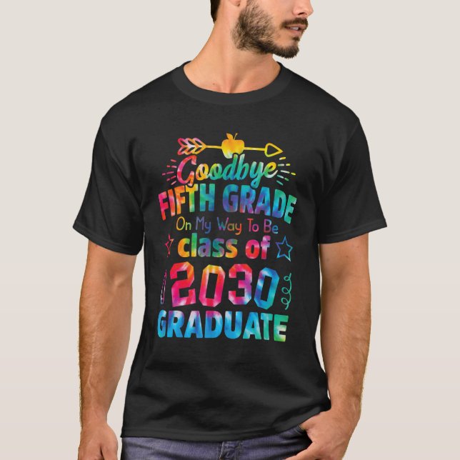 Goodbye 5th Grade Class of 2030 Grad Hello 6th gra T-Shirt (Front)