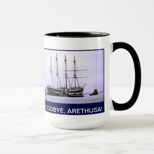 Goodbye Arethusa Mug