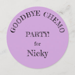 "Goodbye Chemo" Party Invitations