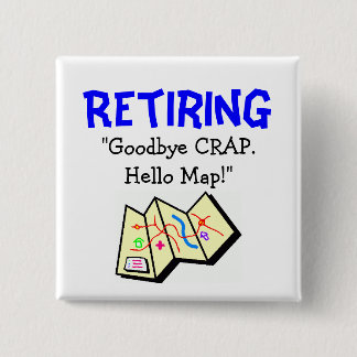 Goodbye CRAP, Hello Map Retirement Pin