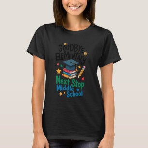 Goodbye Elementary Next Stop Middle School Groovy T-Shirt