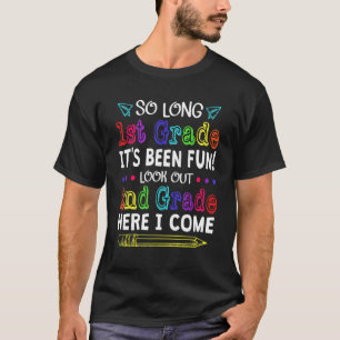 Goodbye First Grade Welcome 2nd Grade Back To Scho T-Shirt