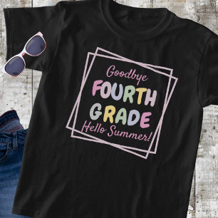 "Goodbye Fourth Grade, Hello Summer" Child's T-Shirt